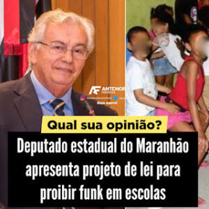 Deputado quer proibir a execução de funks em escolas públicas e privadas do Maranhão