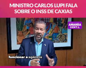 O ministro da Previdência, Carlos Lula, saúda o empenho da deputada Amanda Gentil para a reabertura da Agência do INSS em Caxias… Assistam ao vídeo!!!