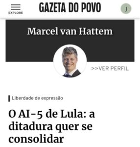 Marcel van Hattem denuncia “o AI-5 de Lula”