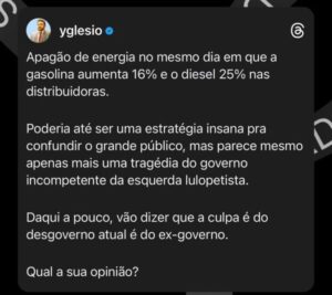 Yglésio põe apagão na conta do governo ‘lulopetista’