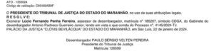 Presidente do TJMA confirma exoneração de assessor jurídico por suspeitas de enriquecimento ilícito