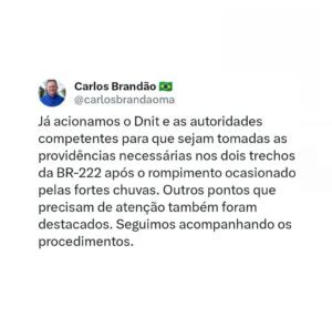 Brandão informa que já acionou o DNIT sobre rompimentos em rodovias federais no MA