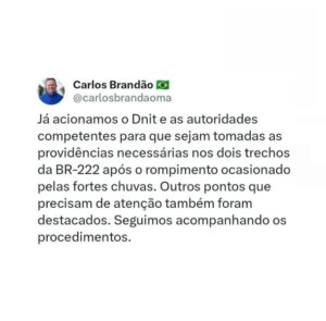 Governador Brandão aciona Dnit após rompimento de BR’s no MA