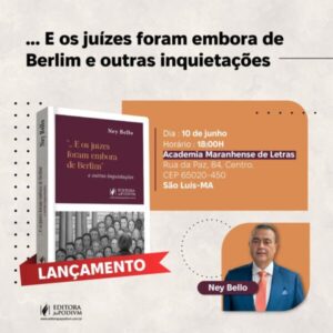 Desembargador Ney Bello lança livro na próxima segunda-feira
