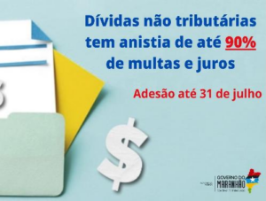 Benefícios fiscais para débitos não tributários podem ser aderidos até dia 31 de julho