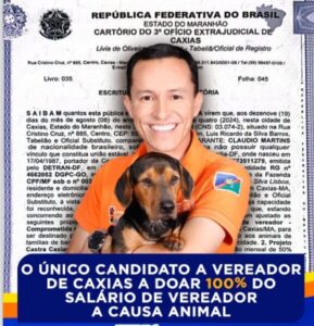 Fato inédito: Candidato a Vereador de Caxias, Cláudio da ONG, promete abrir mão de salário em defesa da causa animal
