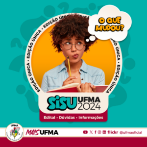 Universidade Federal do Maranhão adotará Ingresso Único pelo SiSU a partir de 2024, seguindo recomendação do MEC