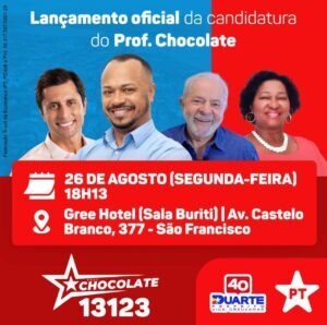 Convite Especial: Participe do lançamento da campanha do Professor Chocolate 13123 para vereador de São Luís