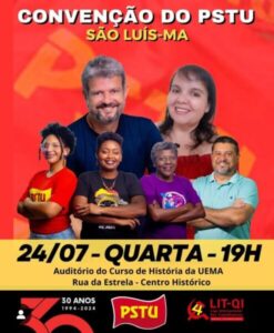 Convenção do PSTU oficializará candidatura de Saulo Arcangeli em São Luís