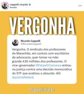 Cappelli alerta Policia Federal e diz que conluio de sindicato e escritórios visa tomar 430 milhões dos professores do MA