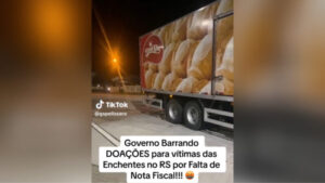 Burocracia do governo barra doação de alimentos às vítimas das enchentes no Rio Grande do Sul