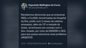 Deputado Wellington solicita pagamento de salários atrasados de terceirizados na saúde