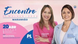 Detinha confirma presença de Michelle Bolsonaro no próximo dia 20 em São Luís