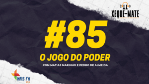 Xeque-Mate desta terça-feira, 28 de setembro