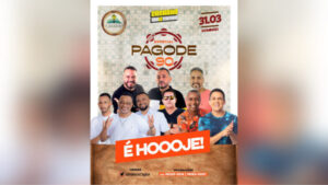 É hoje (31) pagode no Casarão