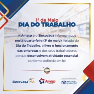Comércio de São Luís não abre amanhã no Dia do Trabalhador, mas supermercados Mateus vão funcionar normalmente