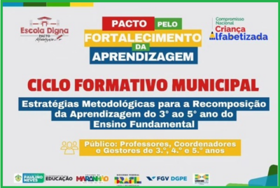 Prefeitura de Paulino Neves, através da SEMED convida todos para o “Ciclo Formativo Municipal 2024”