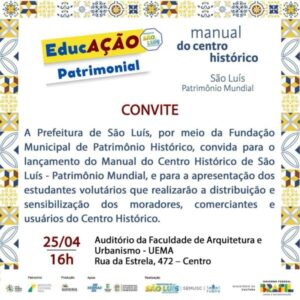 Prefeitura de São Luís lança manual para preservar o Centro Histórico