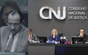CNJ determina o imediato afastamento do juiz Clésio Cunha em mais um caso envolvendo Nelma Sarney