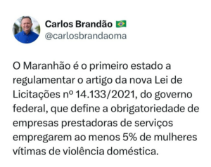 MA é o primeiro estado a regulamentar nova Lei de Licitações que favorece mulheres vítimas de violência