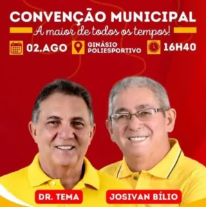 Veja Agora: Acontece hoje em Tuntum, grande Convenção Partidária que homologará as candidaturas de Dr. Tema e Josivan Bílio