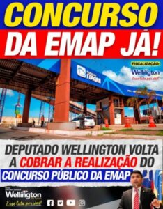 Wellington solicita realização de concurso público para a EMAP