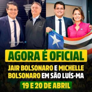Bolsonaro e Michelle participam de evento do PL em São Luís em abril