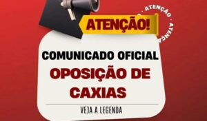 Caxias: Oposição adia anúncio da chapa de prefeito e vice