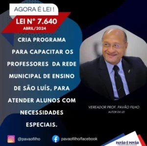 Sancionada lei do vereador professor Pavão Filho para capacitar professores da rede municipal de ensino de São Luís