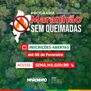Municípios já podem fazer adesão ao programa Maranhão Sem Queimadas