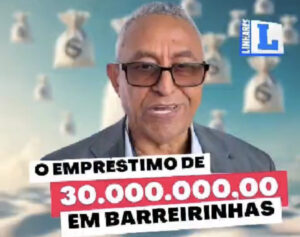 Prefeito de Barreirinhas quer 30 milhões pro povo da cidade pagar