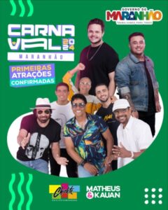 Dupla sertaneja Matheus e Kauan e Chiclete com Banana são as primeiras bandas anunciadas do Carnaval de São Luís