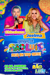Joelma e Chicabana vão fazer shows dia 20 de janeiro na abertura do pré-carnaval da Prefeitura de São Luís