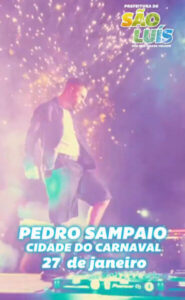 Pedro Sampaio vai fazer show no pré-carnaval de São Luís dia 27 de janeiro