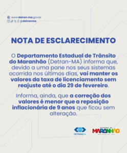 Detran/MA volta atrás e decide manter valores sem reajuste até 29 de fevereiro