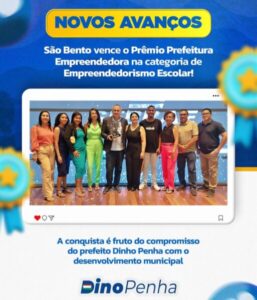 São Bento Recebe Reconhecimento Nacional por Incentivar Empreendedorismo nas Escolas