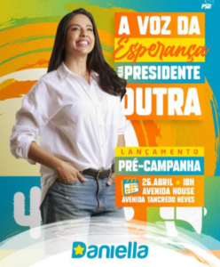 ATENÇÃO PRESIDUTRENSES!!! Dia 26, Daniella lançará sua pré-campanha à prefeitura Presidente Dutra… Confira!!!