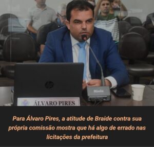 Álvaro Pires quer CPI para investigar CPL de Braide