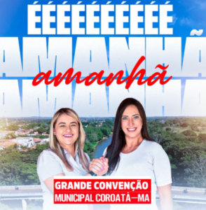 Aryanna e Tatiana confirmam candidatura amanhã em Coroatá