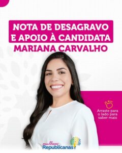 Movimento Mulheres Republicanas Nacional manifesta apoio a Mariana Carvalho após acusações de Aluísio Mendes
