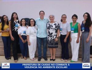 O engrandecimento escolar!!! Prefeitura de Caxias (MA) participa do Encontro Estadual sobre Violência no Ambiente Escolar