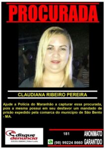 Ajude a capturar a foragida da Justiça Claudiana Ribeiro Pereira