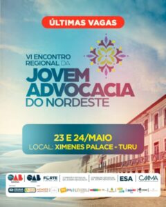 TEMAS DIVERSOS E ATUAIS E INOVAÇÃO TECNOLÓGICA REÚNEM JOVEM ADVOCACIA DO NORDESTE EM ENCONTRO DA OAB/MA