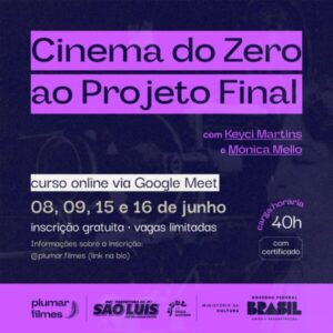 Curso Gratuito “Cinema do Zero ao Projeto Final” Abre Inscrições para Jovens Criadores de Conteúdo em São Luís