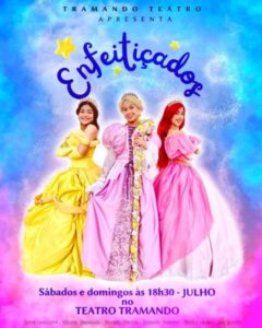 Espetáculo infantil em cartaz durante os fins de semana de julho, em São Luís
