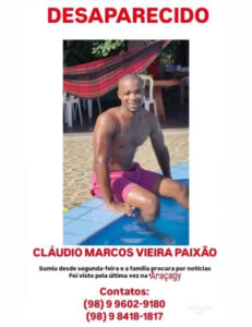 Vigilante está desaparecido há uma semana em São Luís; família está desesperada e pede ajuda de todos para encontrá-lo