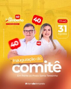 Inauguração do Comitê de Humberto Feitosa e da vereadora Katiane Leite promete entrar para história da cidade de Pedreiras