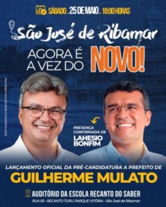 Lahésio Bonfim oficializa Guilherme Mulato como pré-candidato a prefeito de Ribamar neste sábado