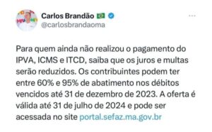 Governo do Maranhão anuncia descontos de até 95% em juros e multas de IPVA, ICMS e ITCD
