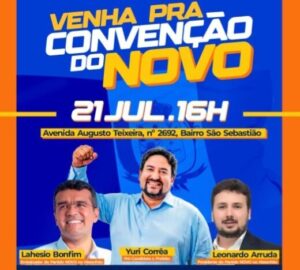 Convenção do NOVO oficializará apoio à pré-candidatura de Yuri Corrêa para a Prefeitura de Codó